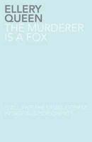 The Murderer is a Fox