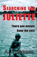 Searching for Juliette