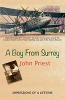 A Boy From Surrey: Impressions of a Lifetime