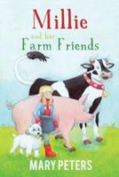 Millie and Her Farm Friends