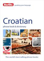 Croatian Phrase Book & Dictionary