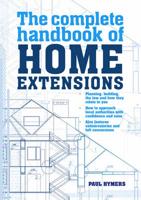 The Complete Handbook of Home Extensions