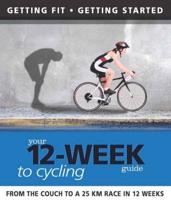 Your 12-Week Guide to Cycling