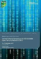1st International Symposium for ICS & SCADA Cyber Security Research 2013
