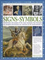 The Complete Encyclopedia of Signs & Symbols