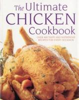 The Ultimate Chicken Cookbook