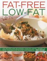 Fat-Free Low-Fat Cookbook