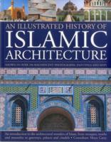 An Illustrated History of Islamic Architecture
