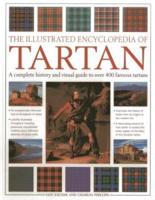 The Illustrated Encyclopedia of Tartan