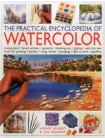 The Practical Encyclopedia of Watercolour