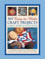 160 Easy-to-Make Craft Projects