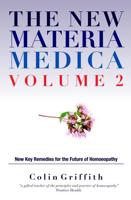 The New Materia Medica. Volume 2