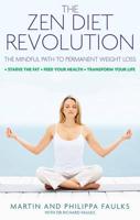 The Zen Diet Revolution