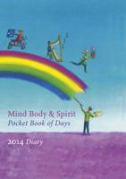 Mind, Body, Spirit Pocket Book of Days 2014