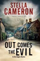 Out Comes the Evil: A Cotswold murder mystery