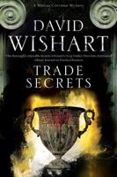Trade Secrets: A mystery set in Ancient Rome