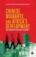 Chinese Migrants and Africa's Development