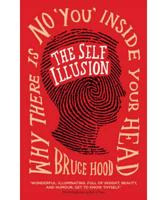 The Self Illusion