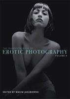The Mammoth Book of Erotic Photography. Volume 4