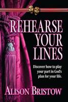 Rehearse Your Lines