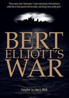 Bert Elliott's War