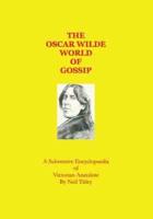 The Oscar Wilde World of Gossip