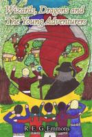 Wizards, Dragons and the Young Adventures