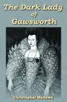 The Dark Lady of Gawsworth