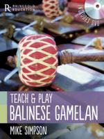 Teach & Play Balinese Gamelan