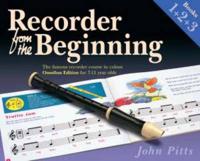 Recorder from the Beginning. Books 1 + 2 + 3