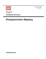 Engineering and Design: Photogrammetric Mapping (Engineer Manual EM 1110-1-1000)