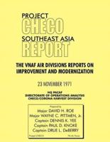 Project Checo Southeast Asia Report: The Vnaf Air Divisions Reports on Improvement and Modernization
