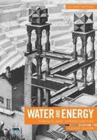 Water and Energy: Threats and Opportunities - Second Edition