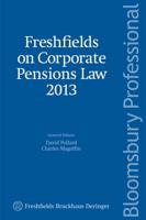 Freshfields on Corporate Pensions Law 2013