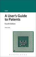 A User's Guide to Patents