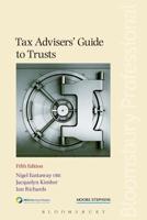 Tax Advisers' Guide to Trusts
