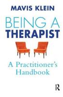 Being a Therapist: A Practitioner's Handbook
