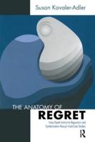 The Anatomy of Regret