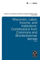 Wisconsin, Labor, Income, and Institutions