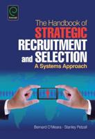 The Handbook of Strategic Recruitment and Selection
