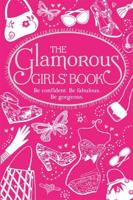 The Glamorous Girls' Book