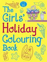 The Girls' Holiday Colouring Book