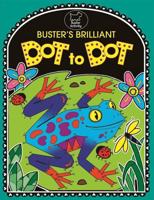 Buster's Brilliant Dot To Dot