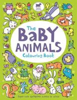 The Baby Animals Colouring Book