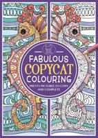 Fabulous Copycat Colouring