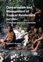 Conservation and Management of Tropical Rainforests