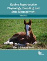 Equine Reproductive Physiology, Breeding and Stud Management