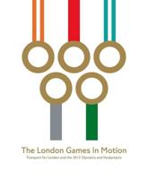 The London Games in Motion