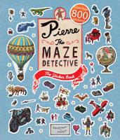 Pierre the Maze Detective: The Sticker Book