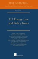 EU Energy Law and Policy Issues. Volume 3